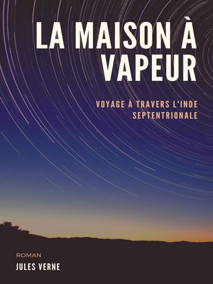 cover image of La Maison à Vapeur